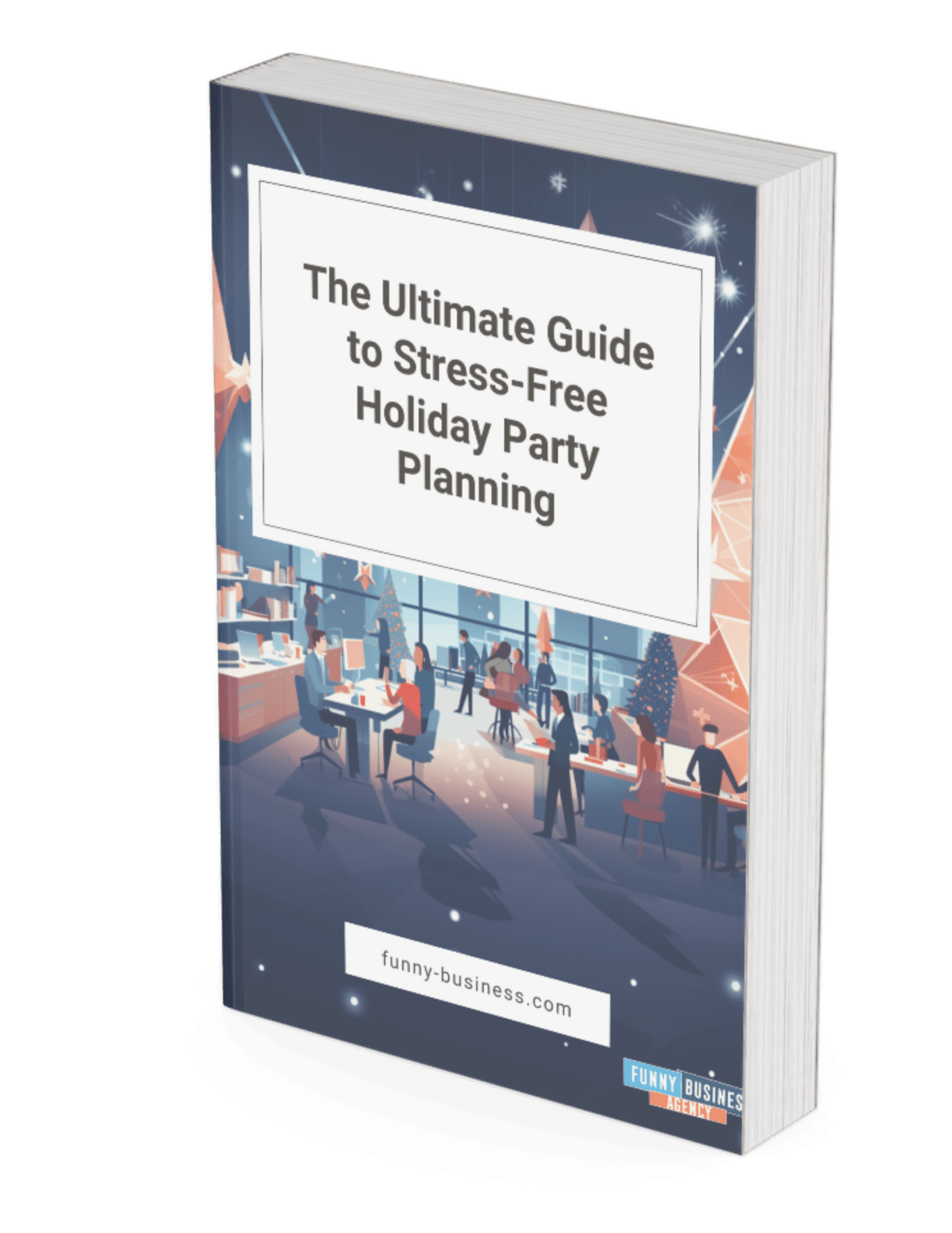 stress-free-holiday-party-planning-ebook-funny-business